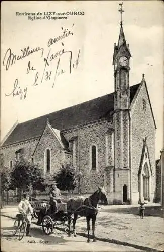 Ak Lizy sur Ourcq Seine et Marne, Eglise d'Ocquerre