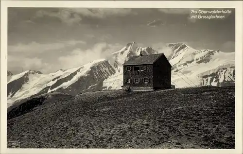 Ak Heiligenblut am Großglockner in Kärnten, Oberwalderhütte