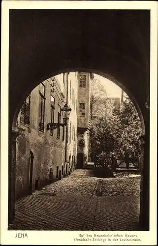 Ak Jena in Thüringen, Hof des Neuenhahn'schen Hauses, Jenaische Zeitung, Leutrastraße