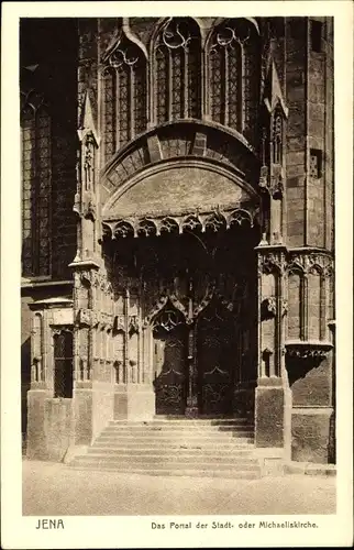 Ak Jena in Thüringen, Das Portal der Stadt oder Michaeliskirche