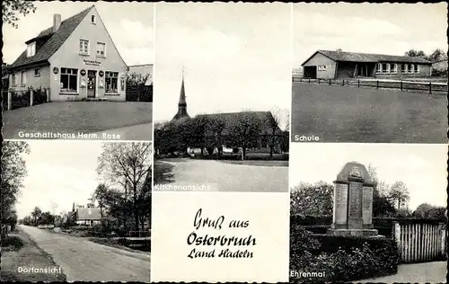 Ak Osterbruch in Niedersachsen, Geschäftshaus, Kirche, Schule, Dorf, Ehrenmal