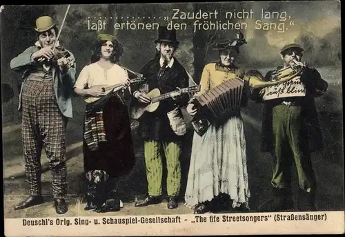 Ak Deuschl's Original Sing und Schauspiel Geselleschaft The fife Streetsongers, Straßensänger