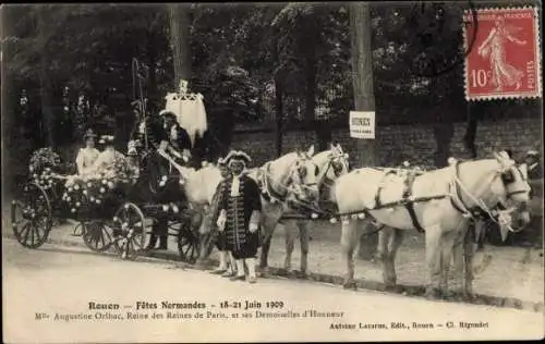 Ak Rouen Seine Maritime, Fetes Normandes 1909, Augustine Orlhac, Reine des Reines de Paris