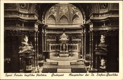 Ak Budapest Ungarn, Hauptaltar der St. Stefan-Basilika