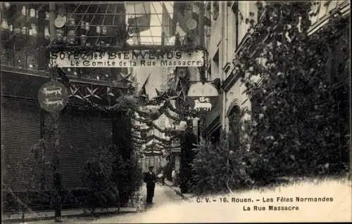 Ak Rouen Seine Maritime, Fetes Normandes 1909, La Rue Massacre