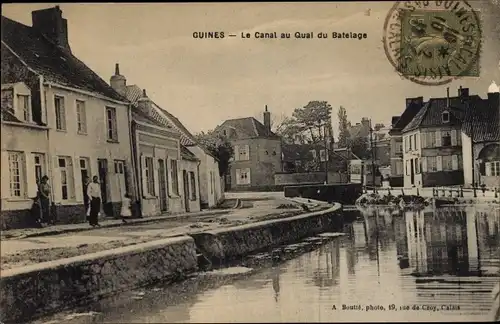 Ak Guînes Pas de Calais, Le Canal au Quai du Batelage