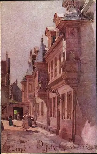 Künstler Ak Lippe P., Dijon Côte d'Or, Rue Jean Baptiste Liegard