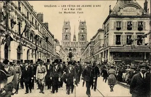 Ak Orléans Loiret, Les Fetes de Jeanne d'Arc 1920, Le Marechal Foch