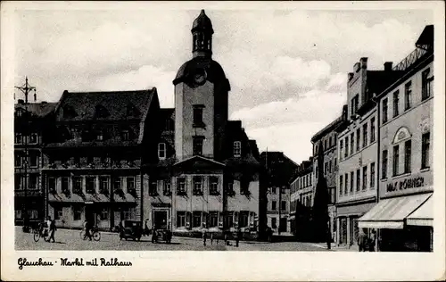 Ak Glauchau an der Zwickauer Mulde in Sachsen, Markt mit Rathaus, Geschäft Max Röhner, Passanten