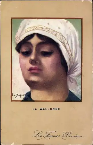 Künstler Ak Dupuis, Emil, La Wallonne, Les Femmes Heroiques