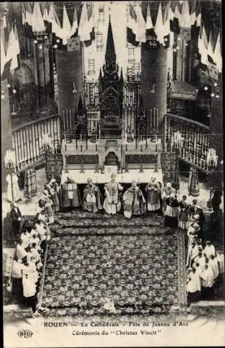 Ak Rouen Seine Maritime, La Cathedrale, Fete de Jeanne d'Arc, Ceremonie du Christus Vincit