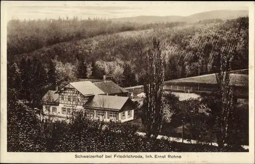 Ak Friedrichroda im Thüringer Wald, Schweizerhof