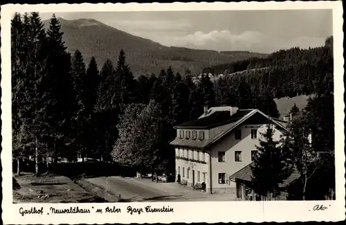 Ak Bayerisch Eisenstein im Bayrischen Wald, Gasthaus Neuwaldhaus