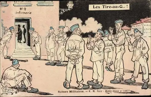 Ak Scenes Militaires, Les Tire au Q, Infirmerie, französische Soldaten