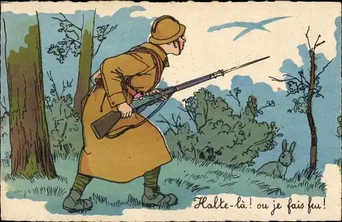 Ak Halte la, ou je fais feu, französischer Soldat, Hase