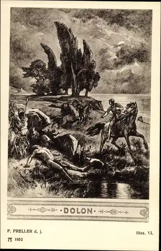Künstler Ak Preller, F. d. J., Ilias VI, Dolon, Mythologie