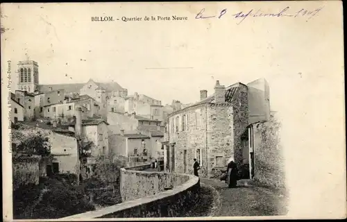 Ak Billom Puy de Dôme, Quartier de la Porte Neuve