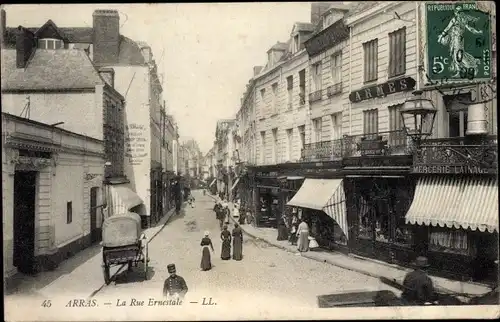 Ak Arras Pas de Calais, La Rue Ernestale