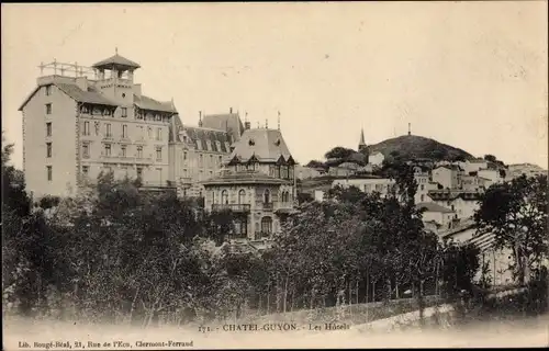 Ak Châtel Guyon Puy de Dôme, Les Hotels