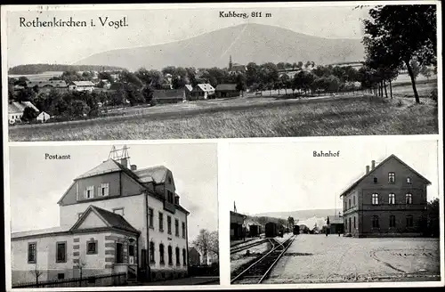 Ak Rothenkirchen Steinberg Vogtland, Postamt, Bahnhof, Kuhberg