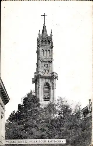Ak Valenciennes Nord, La Tour Saint Géry, Kirchturm