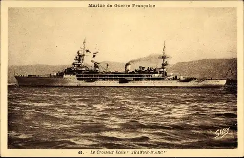 Ak Französisches Kriegsschiff, Jeanne d'Arc, Croiseur Ecole, Marine de Guerre Fraincaise