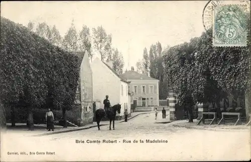 Ak Brie Comte Robert Seine et Marne, Rue de la Madeleine