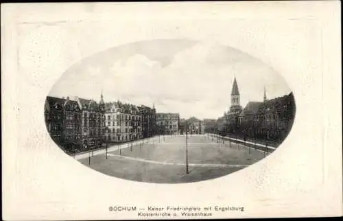 Präge Passepartout Ak Bochum im Ruhrgebiet, Kaiser Friedrichplatz, Engelsburg, Klosterkirche