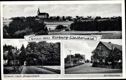 Ak Kirburg im Westerwald, Gesamtansicht, Straße nach Langenbach, Dorfpartie