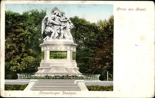 Ak Bâle Basel Stadt Schweiz, Strassburger Denkmal