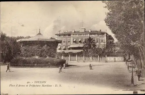 Ak Toulon Var, Place D'Armes et Préfécture maritime