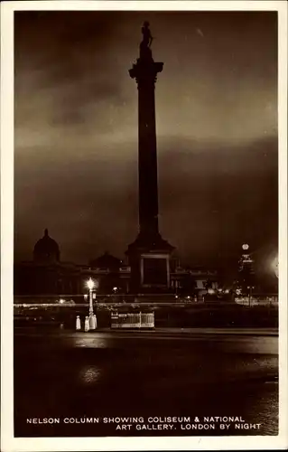 Ak London City England, Nelson Column showing Coliseum & National Arts Gallery, Nachtaufnahme