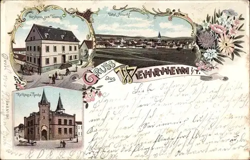 Litho Wehrheim im Taunus Hessen, Gasthaus zum Taunus, Totalansicht, Rathaus, Kirche
