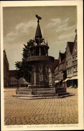 Ak Nördlingen in Schwaben, Kunstbrunnen mit Kriegerdenkmal