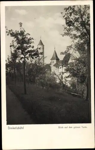 Ak Dinkelsbühl in Mittelfranken, Blick auf den grünen Turm