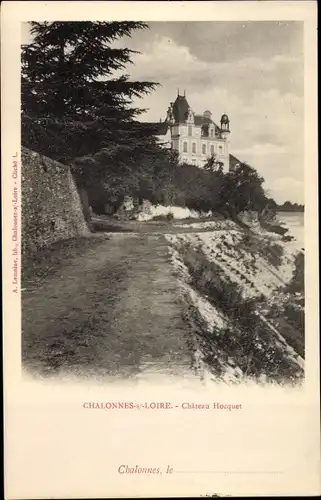 Ak Chalonnes sur Loire Maine et Loire, Chateau Hocquet