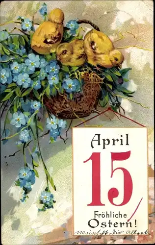 Ak Glückwunsch Ostern, Küken, Vergissmeinnicht, Kalender 15 April