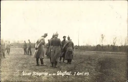 Foto Ak Kronprinz Wilhelm von Preußen an der Westfront, 1917