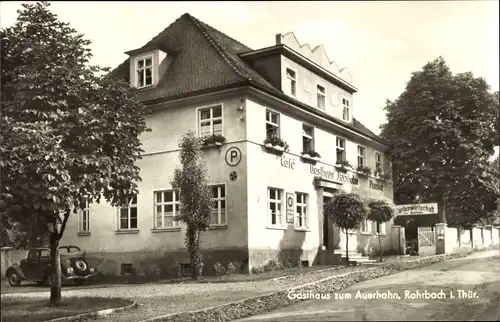 Ak Rohrbach in Thüringen, Gasthaus zum Auerhahn