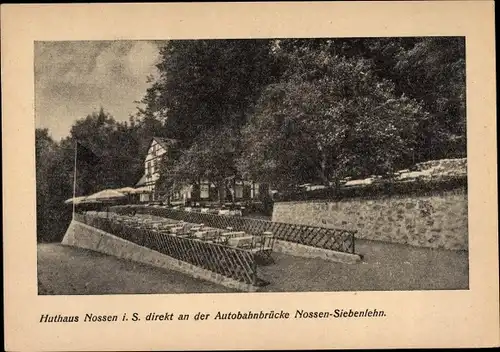 Ak Nossen in Sachsen, Huthaus an der Autobahnbrücke