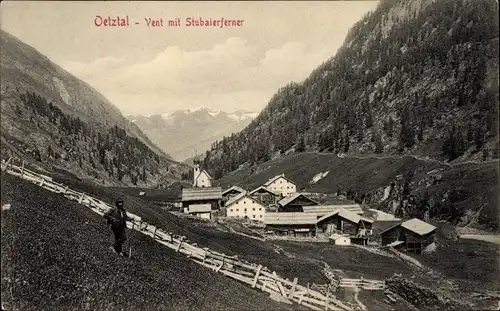 Ak Vent im Ötztal Tirol, Dorfansicht mit Stubaierferner, Talblick