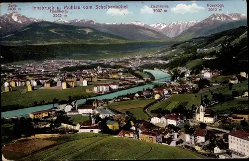 Ak Innsbruck in Tirol, Panorama mit Mühlau vom Scheibenbühel, Blick ins Inntal