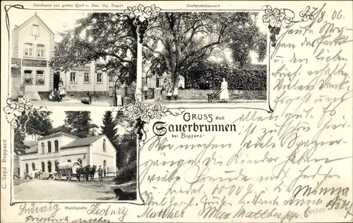 Ak Sauerbrunnen im Hunsrück, Gasthaus zur Guten Quell, Stahlquelle, Gartenrestaurant