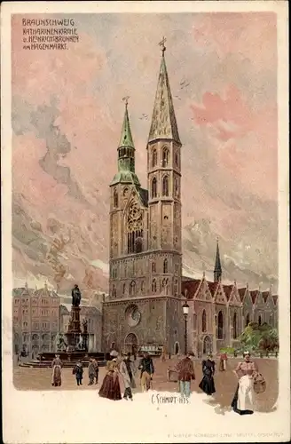 Künstler Litho Schmidt, C., Braunschweig in Niedersachsen, Katharinenkirche und Heinrichsbrunnen