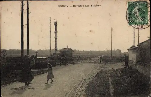 Ak Roissy Seine et Marne, Barriere des Friches