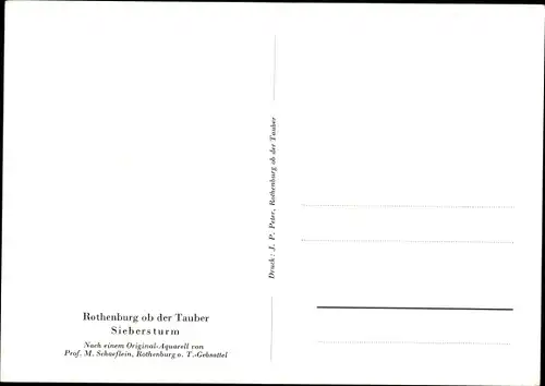 Künstler Ak Schoeflein, M., Rothenburg ob der Tauber Mittelfranken, Siebersturm