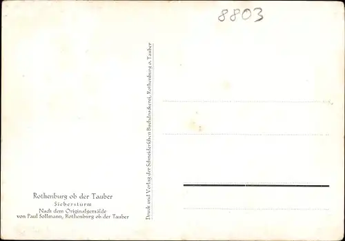 Künstler Ak Sollmann, Paul, Rothenburg o. Tauber, Siebersturm, Fachwerkhaus