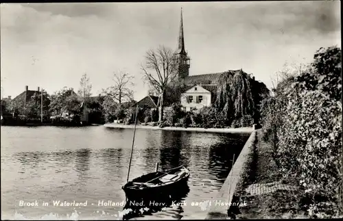 Ak Broek in Waterland Nordholland Niederlande, Ned. Herv. Kerk