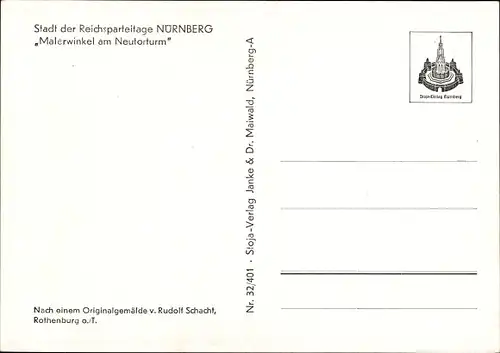 Künstler Ak Schacht, Rudolf, Nürnberg, Malerwinkel am Neutorturm, Stadt der Reichsparteitage