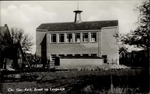 Ak Broek op Langedijk Nordholland Niederlande, Chr. Ger. Kerk